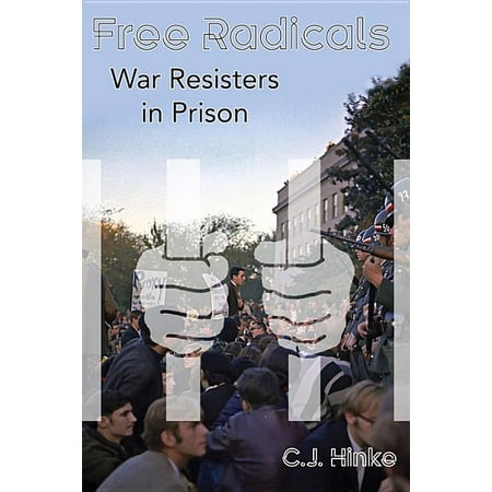 ISBN 9781634240628 product image for Free Radicals : War Resisters in Prison (Paperback) | upcitemdb.com