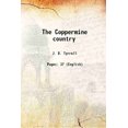 thumbnail image 1 of The Coppermine country 1912 [Hardcover], 1 of 1