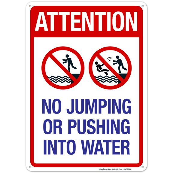 Attention No Jumping Or Pushing Into Water Sign, Pool Sign,