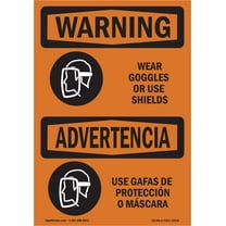 OSHA WARNING Sign - Wear Goggles Face Shield Bilingual | Plastic Sign | Protect Your Business, Construction Site, Warehouse & Shop Area | Made in the USA