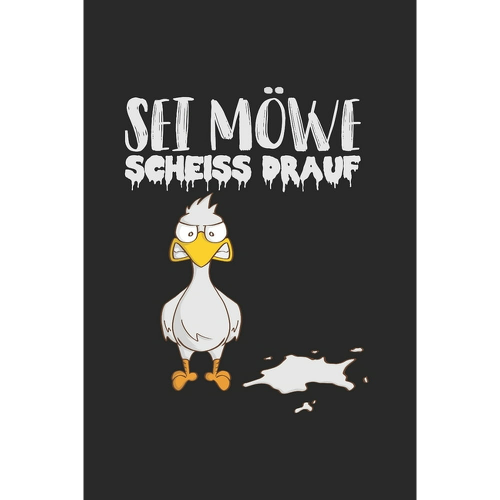 Mï¿½we Scheiss Drauf Motivation Quotes Spruch Notizbuch Mï¿½we