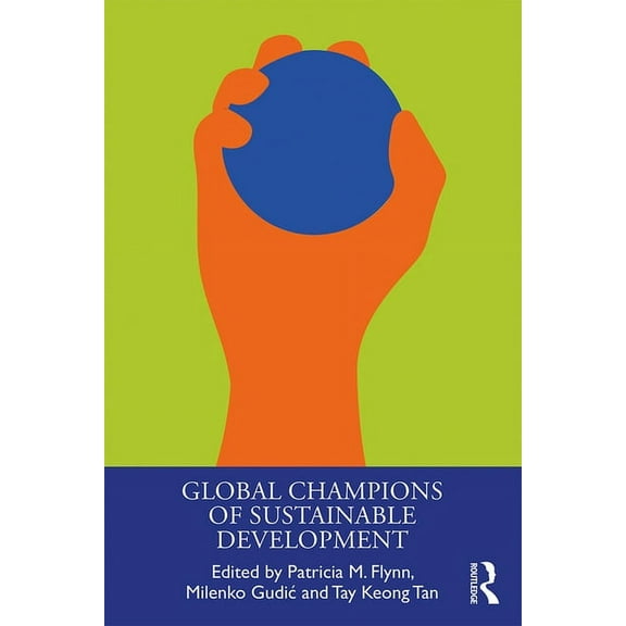 Principles for Responsible Management Ed Global Champions of Sustainable Development, (Paperback)