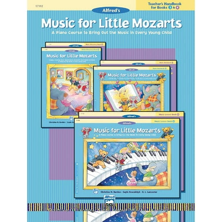 Music for Little Mozarts for Books 3 & 4