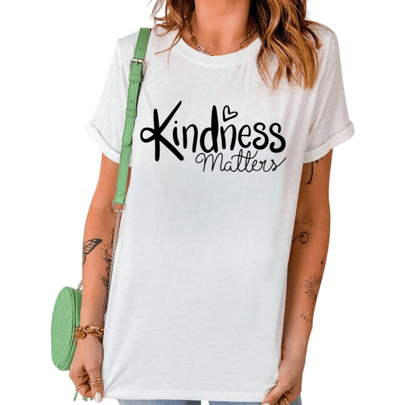 White Kindness Matters Heart Graphic Print Tshirt Graphic Tees Shirts Inspirational Casual Tops S-5XL