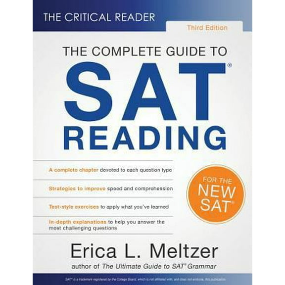 Pre-Owned The Critical Reader, 3rd Edition: The Complete Guide to SAT Reading (Paperback) 0997517875 9780997517873