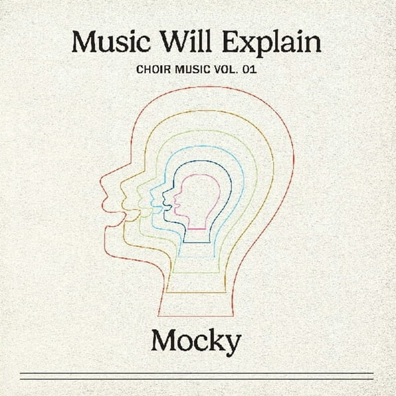 Mocky - Music Will Explain (choir Music Vol. 1) - Music & Performance - Vinyl