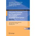 thumbnail image 1 of Information Processing and Management of Uncertainty in Knowledge-Based Systems. Applications: 17th International Conference, IPMU 2018, Cádiz, Spain, ... in Computer and Information Science), 1 of 3