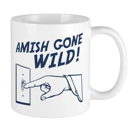 

CafePress - Amish Gone Wild! Mug - Ceramic Coffee Tea Novelty Mug Cup 11 oz