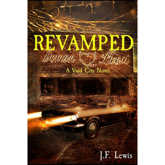 ReVAMPED: A Void City Novel (Paperback) by J F Lewis