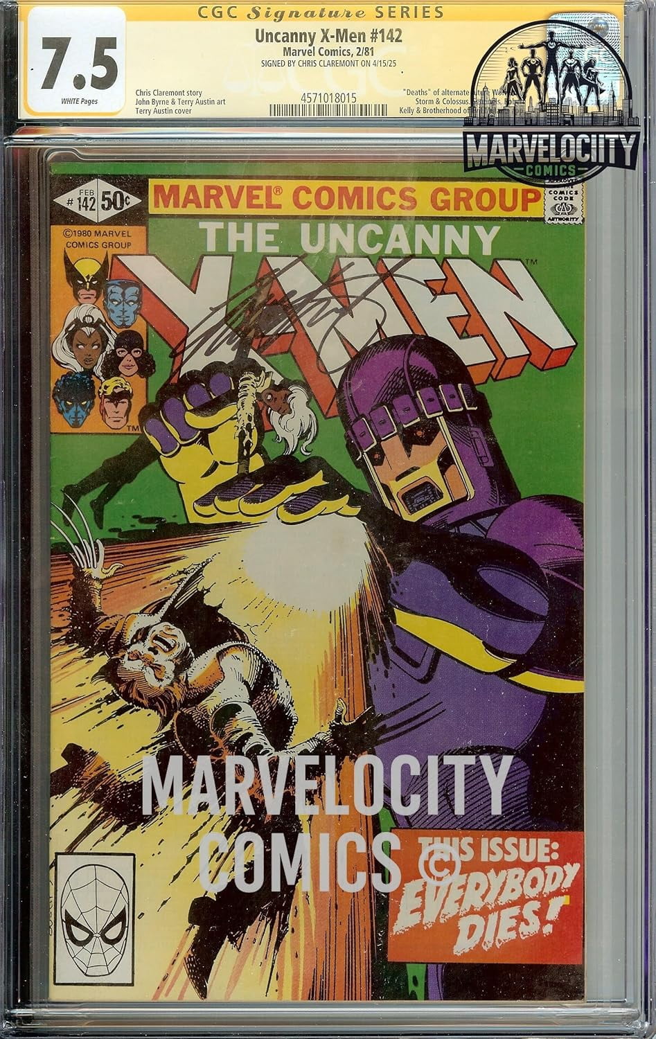 The Uncanny X-Men #142 1981 CGC 7.5 Serial #457101805 Signed Chris Claremont