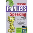 thumbnail image 1 of Pre-Owned Painless Speaking (Paperback) 1438000030 9781438000039, 1 of 1