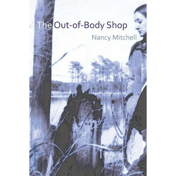 The Out-of-Body Shop (Paperback)