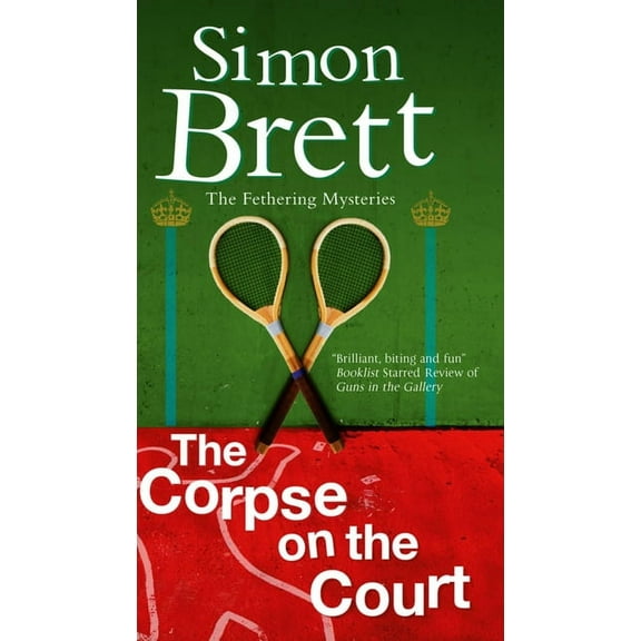 Fethering Mystery The Corpse on the Court, Book 14, (Hardcover)