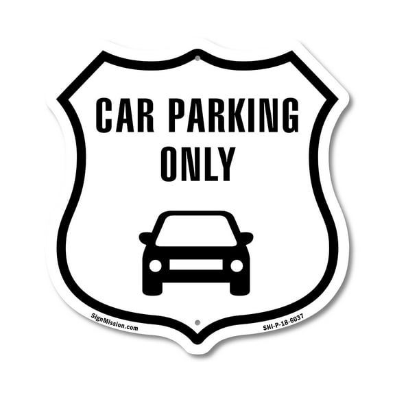Car Parking Only 12 inch X 12 inch Shield-Shaped Rust-Free Aluminum Metal Sign Weather Resistant Made in the USA