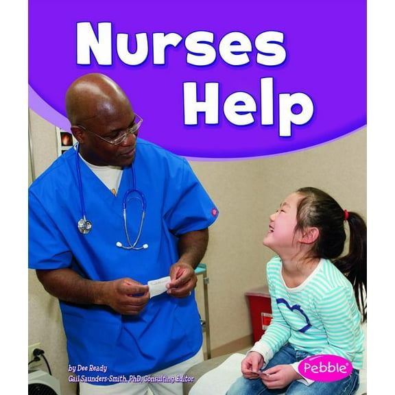 Our Community Helpers Nurses Help, (Paperback)
