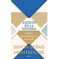 thumbnail image 1 of ESCRITO EN LA HISTORIA. CARTAS QUE CAMBIARON LA HISTORIA DEL MUNDO CRITICA SIMON SEBAG MONTEFIORE, 1 of 2