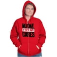 thumbnail image 3 of No One Cares You're Busy Funny Chill Zip Up Hoodie Men's Women's Brisco Brands S, 3 of 6