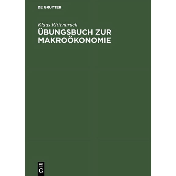 Übungsbuch Zur Makroökonomie, (Hardcover)