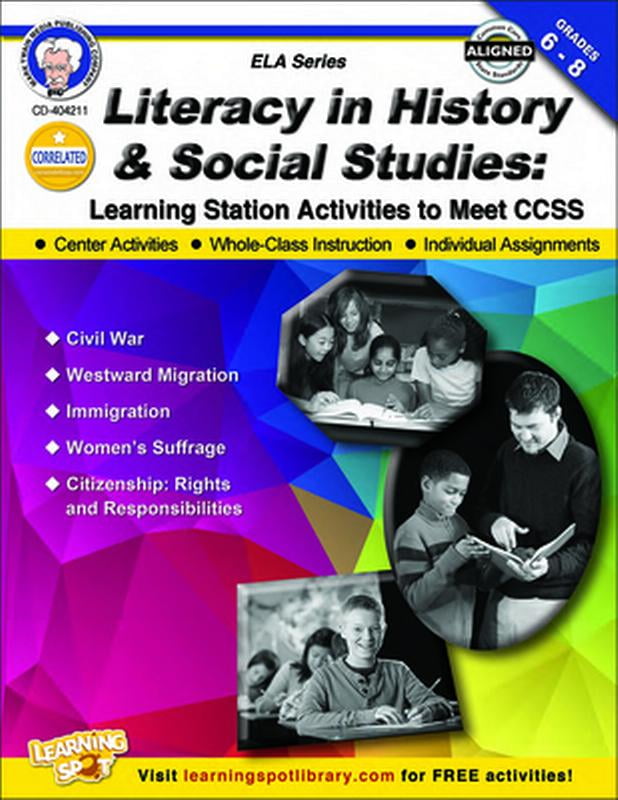 Literacy in History and Social Studies, Grades 6 8 Learning Station
