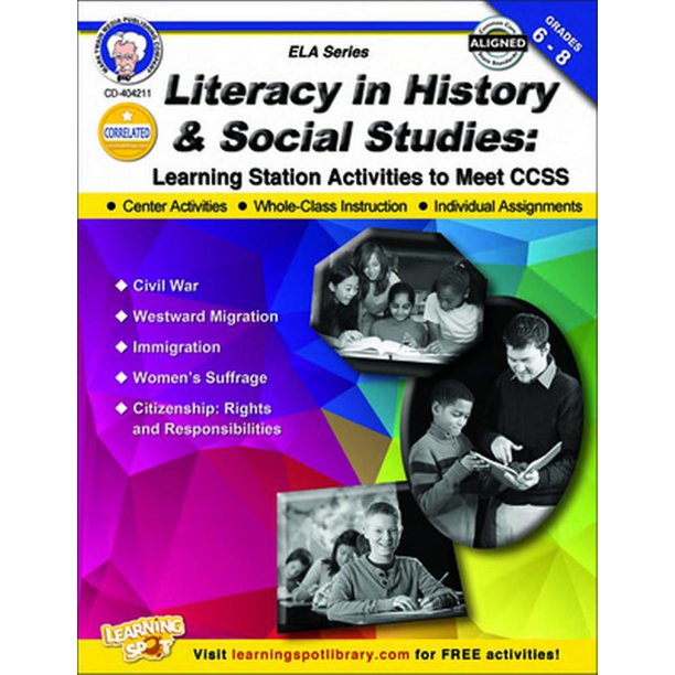 Literacy in History and Social Studies, Grades 6 8 Learning Station