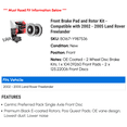 thumbnail image 2 of Front Brake Pad and Rotor Kit - Compatible with 2002 - 2005 Land Rover Freelander - Centric, 2 of 2