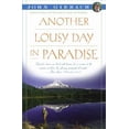 thumbnail image 1 of Pre-Owned Another Lousy Day in Paradise (Paperback) 0684831473 9780684831473, 1 of 1