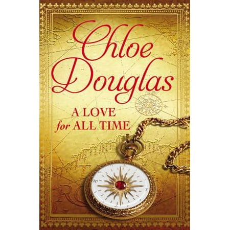 A Love For All Time - eBook (The Best Love Novels Of All Time)
