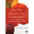 thumbnail image 1 of Pre-Owned The ABA Checklist for Family Heirs: A Guide to Family History, Financial Plans and Final Wishes (Paperback) 1616328525 9781616328528, 1 of 1
