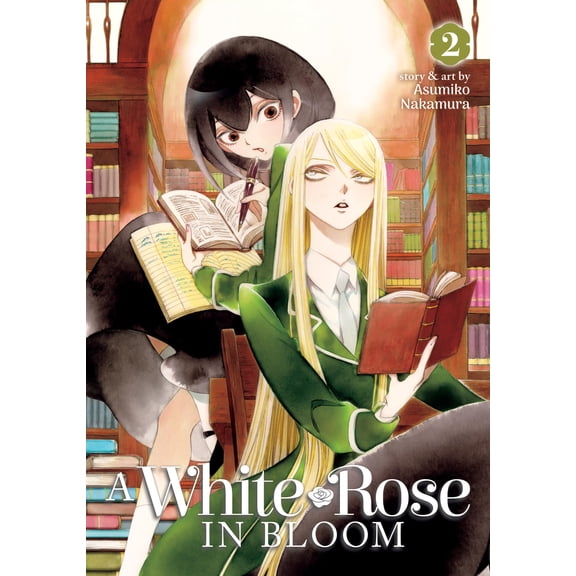 Pre-Owned A White Rose in Bloom Vol. 2 (Paperback) 1648272827 9781648272820