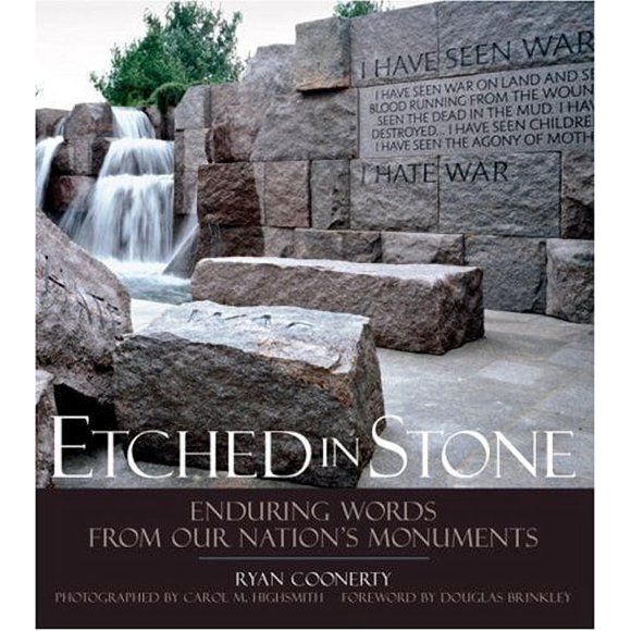 Etched in Stone : Enduring Words from Our Nation's Monuments 9781426200267 Used / Pre-owned