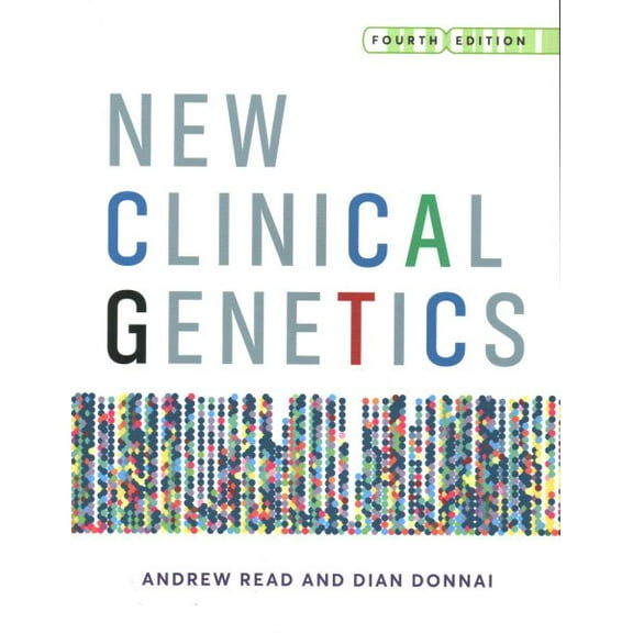 New Clinical Genetics, fourth edition (Edition 4) (Paperback)