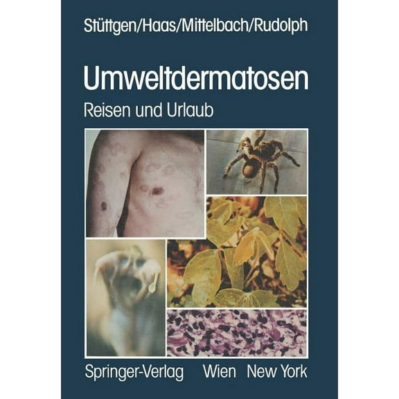 Umweltdermatosen: Reisen Und Urlaub, (Paperback)
