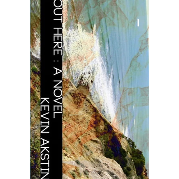 Out Here, (Paperback)