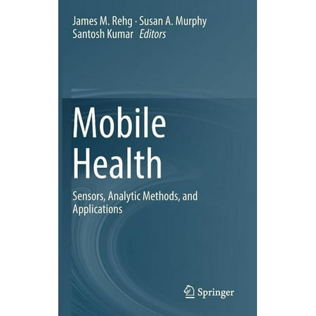 UPC: 9783319513935 | Mobile Health: Sensors  Analytic Methods  and Applications (Hardcover)