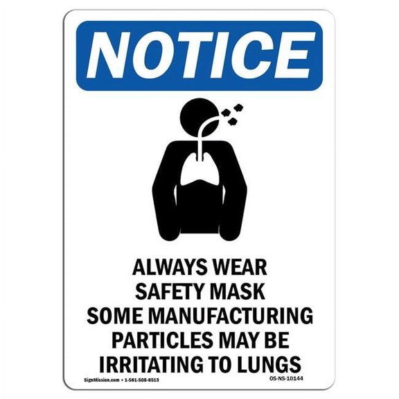 SignMission OS-NS-RD-1218-V-10144 OSHA Notice Sign - Always Wear Safety