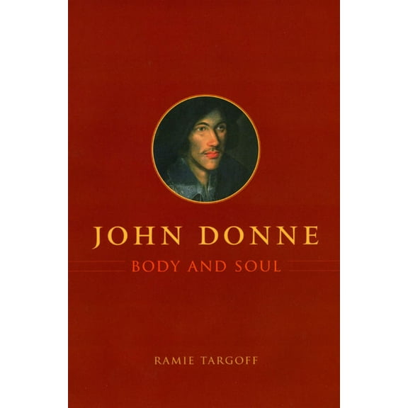 John Donne, Body and Soul (Hardcover)