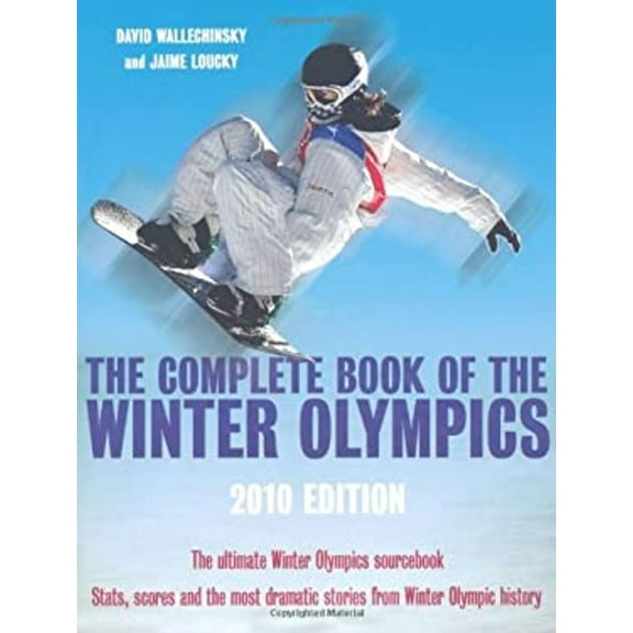 Pre-Owned The Complete Book of the Winter Olympics : Vancouver 2010 Edition (Paperback) 9781845134914
