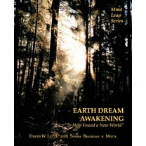 Earth Dream Awakening: To Help Found a New World (Paperback)