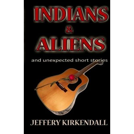 Dreamer: Indians & Aliens : and unexpected short stories (Series #1) (Paperback)