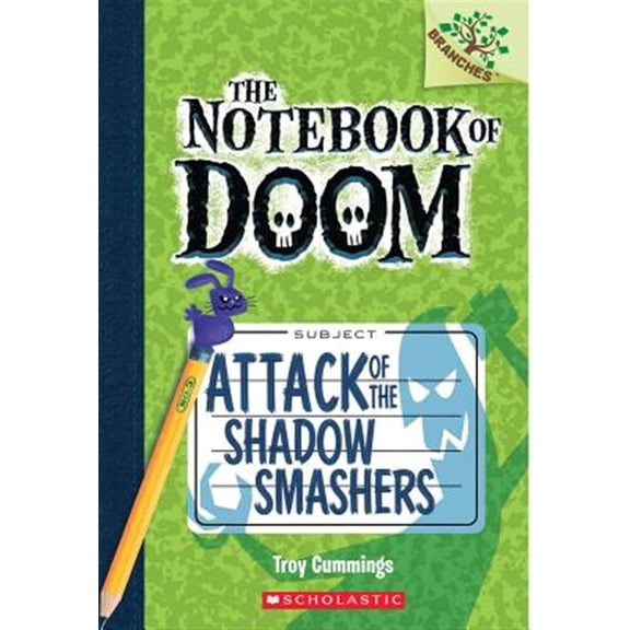 Pre-Owned Attack of the Shadow Smashers: A Branches Book (the Notebook of Doom #3) by Troy Cummings (Paperback)
