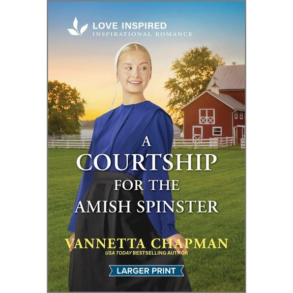 Indiana Amish Market A Courtship for the Amish Spinster: An Uplifting Inspirational Romance, Book 5, (Paperback)