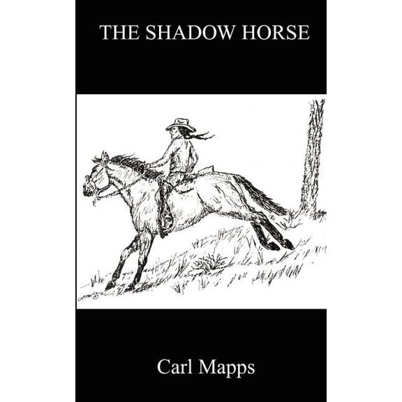 The Shadow Horse
