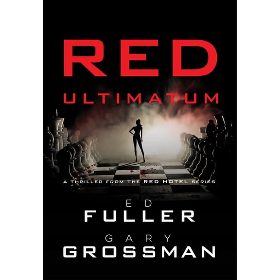 The Red Hotel Red Ultimatum: Volume 4, (Paperback)