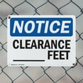 thumbnail image 5 of (2 Pack) Custom Clearance -Ft OSHA Notice Sign 18 Inch X 12 Inch Indoor / Outdoor Rust-Free Aluminum Metal Signs for Workplace, Workshop, and Construction Site, Made in the USA, 5 of 8