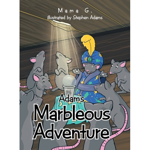 Adam's Marbleous Adventure, (Hardcover)