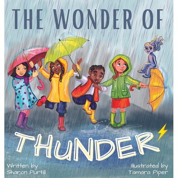 The Wonder Of Thunder: Lessons From A Thunderstorm, (Hardcover)