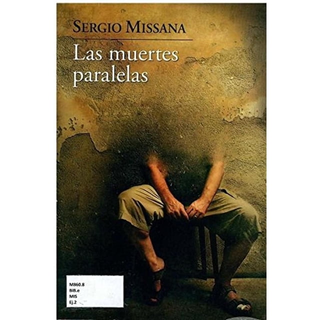 Las Muertes Paralelas Blanco