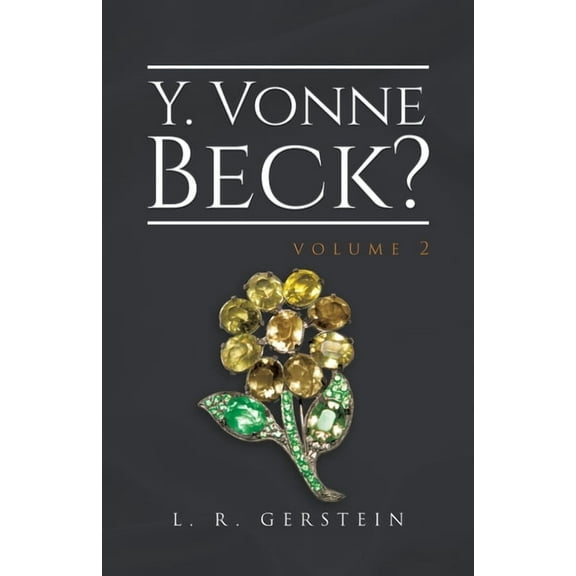 Y. Vonne Beck? Volume 2, (Paperback)