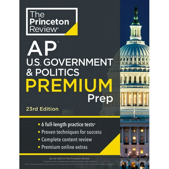 College Test Preparation Princeton Review AP U.S. Government & Politics Premium Prep, 23rd Edition: 6 Practice Tests   Digital Practice Online   , (Paperback)