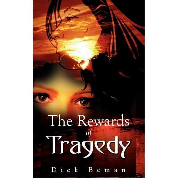 The Rewards of Tragedy, (Hardcover)